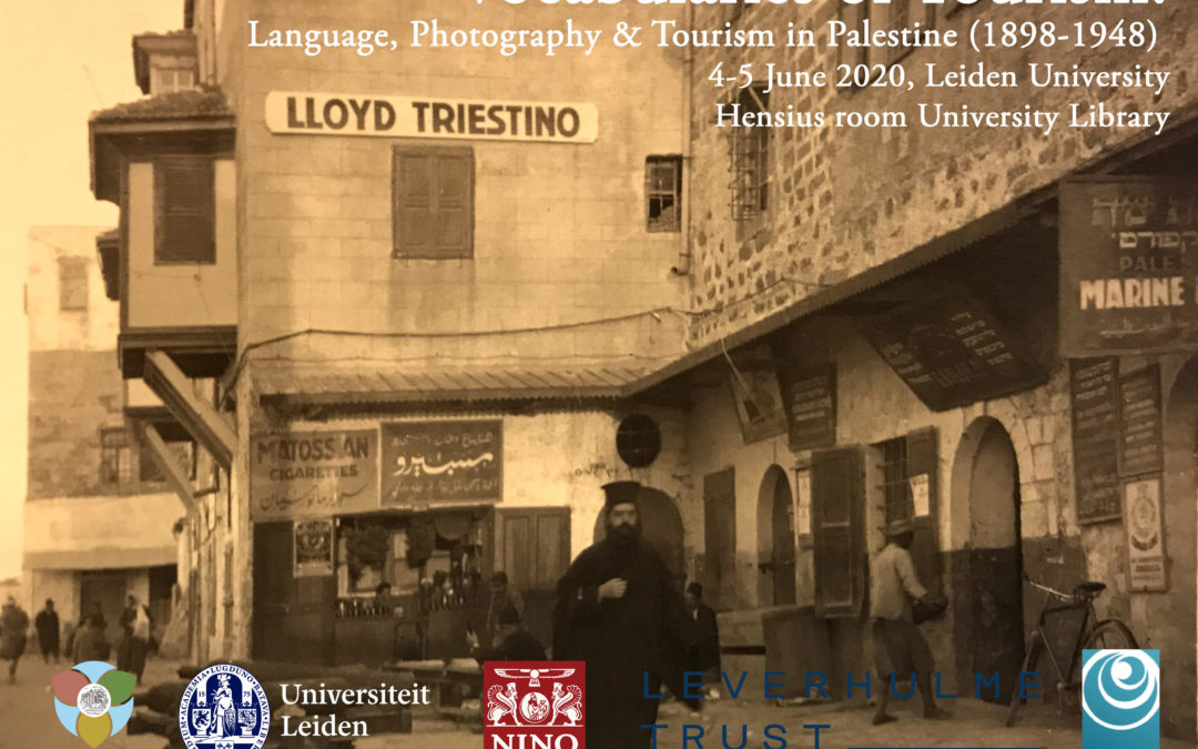CANCELLED DUE TO COVID – 4-5/06/2020 – Vocabularies of tourism. Language, Photography and Tourism in Palestine (1898-1948)